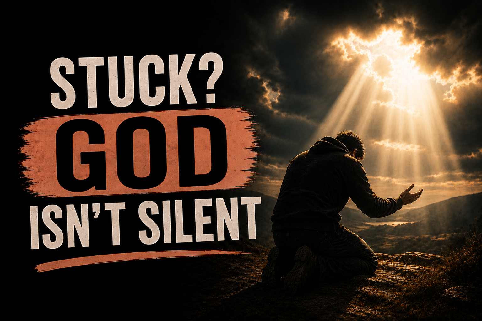 What to Do When You Don’t Know God’s Next Step for You